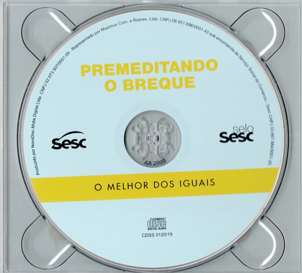 Premeditando o Breque - O Melhor Dos Iguais encarte