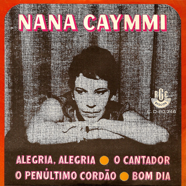 Nana Caymmi - Alegria, Alegria / O Cantador / Penúltimo Cordão / Bom Dia (Compacto Duplo) encarte