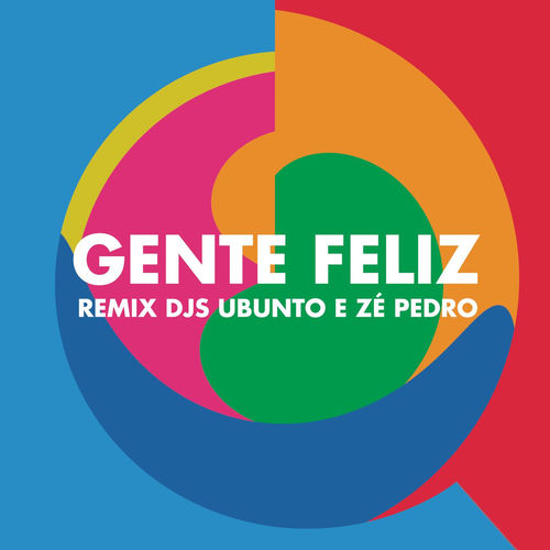 Vanessa da Mata - Gente Feliz (Remix Ubunto e DJ Zé Pedro) (Single Digital) encarte